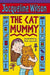 The Cat Mummy by Jacqueline Wilson