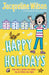 Happy Holidays by Jacqueline Wilson