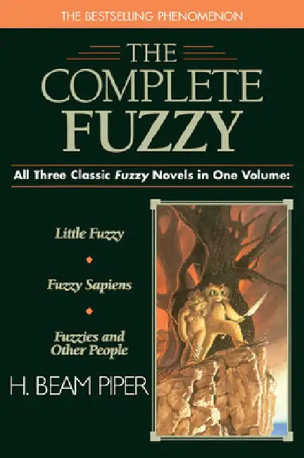 Complete Fuzzy by H. Beam Piper