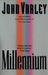 Millennium by John Varley