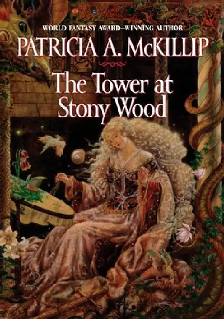 The Tower at Stony Wood by Patricia A. McKillip