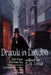 Dracula in London: All New Stories by Fred Saberhage, Chelsea Quinn Yarbro, Tanya Huff, and others. by P. N. Elrod