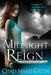Midnight Reign by Chris Marie Green