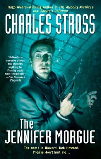 The Jennifer Morgue by Charles Stross