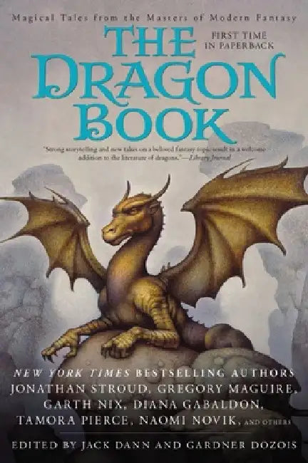 The Dragon Book: Magical Tales from the Masters of Modern Fantasy by Jack Dann