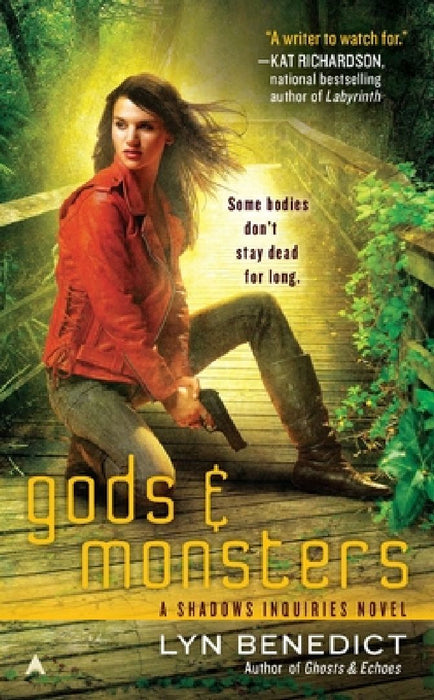 Gods & Monsters: A Shadows Inquiries Novel by Lyn Benedict