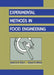 Experimental Methods in Food Engineering by Syed S. H. Rizvi, Gauri S. Mittal