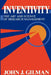 Inventivity: The Art and Science of Research Management by J. J. Gilman