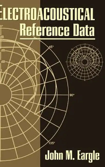 Electroacoustical Reference Data by John Eargle