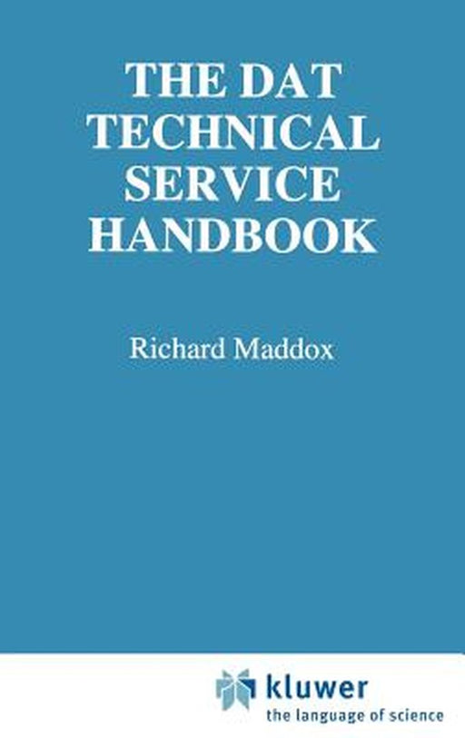 The DAT Technical Service Handbook by Richard Maddox