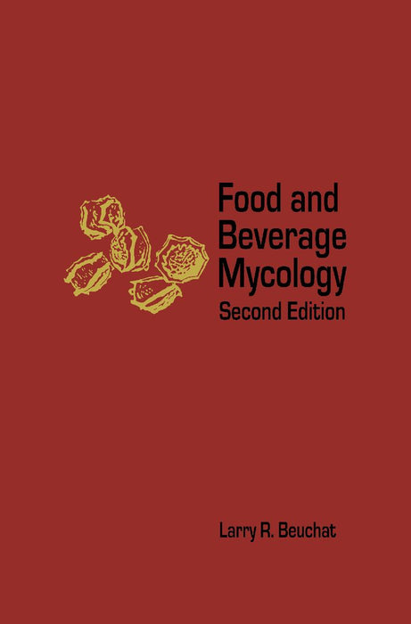 Food and Beverage Mycology by Larry R. Beuchat