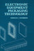 Electronic Equipment Packaging Technology by Gerald L. Ginsberg