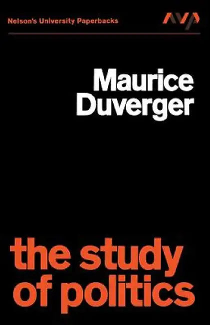The Study of Politics by M. Duverger