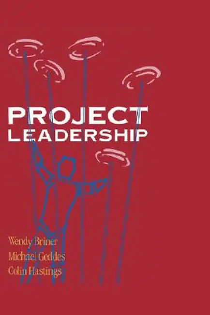 Project Leadership by Wendy Briner