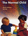 The Normal Child by Bellman