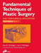 Fundamental Techniques of Plastic Surgery by Alan D. McGregor