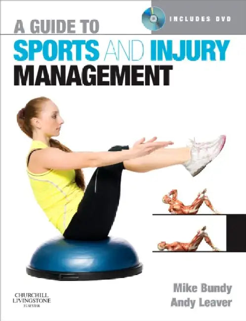A Guide to Sports & Injury Management, With CD by Bundy