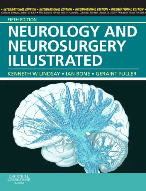 Neurology and Neurosurgery Illustrated by John M. (Toormina, New South Wales, Australia) Blain