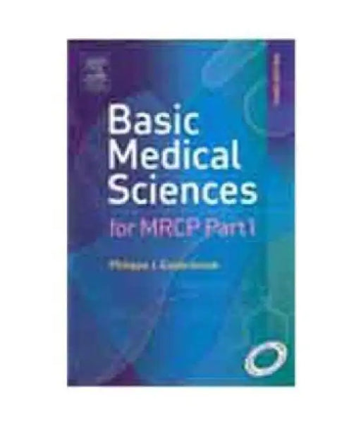 Basic Medical Sciences for MRCP by Liz Pichon