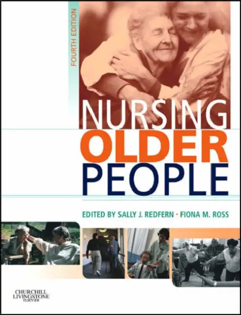 Nursing Older People by Sally J. Redfern, Fiona M. Ross