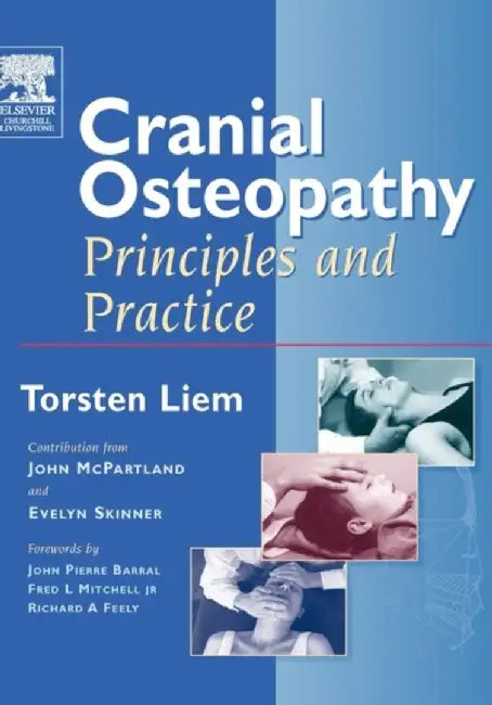 Cranial Osteopathy: Principles and Practice by Torsten Liem