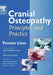 Cranial Osteopathy: Principles and Practice by Torsten Liem