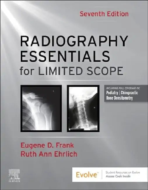 Radiography Essentials for Limited Scope by Eugene D. Frank