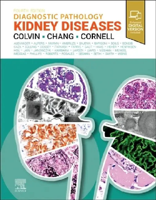 Diagnostic Pathology: Kidney Diseases by Robert B. Colvin