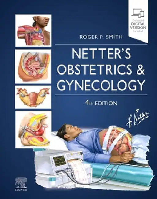 Netter's Obstetrics and Gynecology by Roger P. Smith