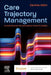 Care Trajectory Management: Foundations in the Organising Work of Nurses by Davina Allen