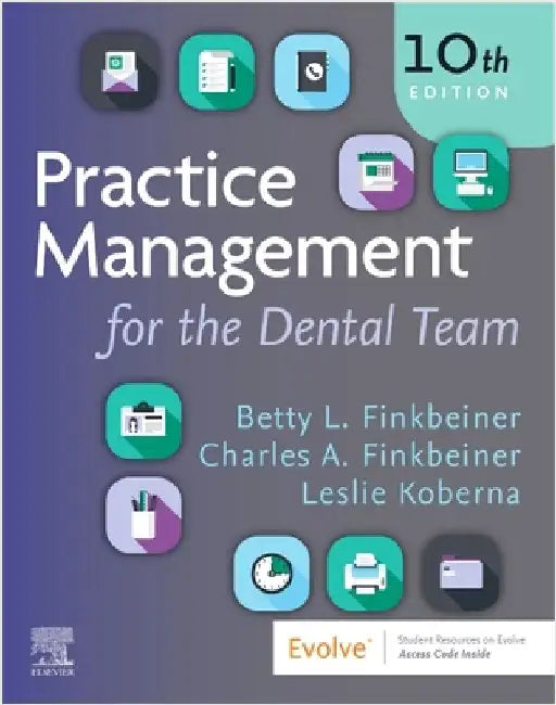 Practice Management for the Dental Team by Betty Ladley Finkbeiner