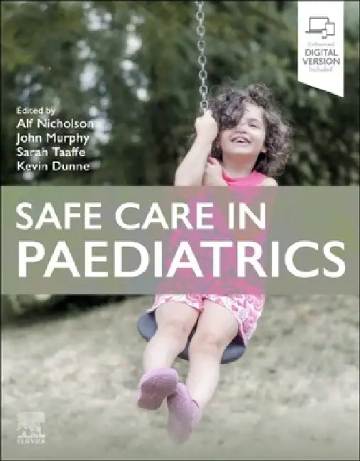 Safe Care in Paediatrics by Alf Nicholson