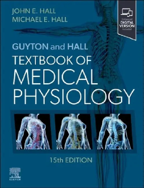 Guyton and Hall Textbook of Medical Physiology by John E., PhD (Arther C. Guyton Professor and Chair Department of Physiology and Biophysics Director, Mississippi Center for Obesity Research Director, Cardiorenal and Metabolic Diseases Research Hall