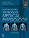 Guyton and Hall Textbook of Medical Physiology by John E., PhD (Arther C. Guyton Professor and Chair Department of Physiology and Biophysics Director, Mississippi Center for Obesity Research Director, Cardiorenal and Metabolic Diseases Research Hall