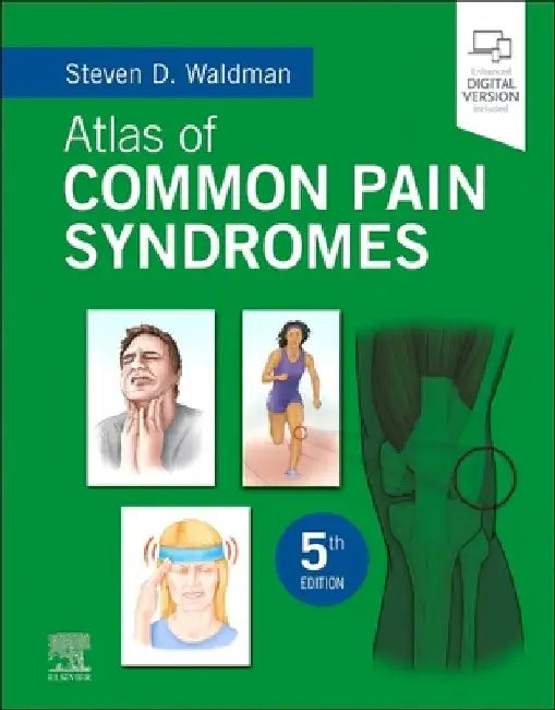 Atlas of Common Pain Syndromes by Steven D. Waldman