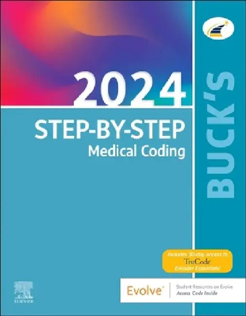Buck's Step-By-Step Medical Coding, 2024 Edition by Elsevier