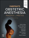 Chestnut's Obstetric Anesthesia: Principles and Practice by Cynthia A. Wong, Warwick D. Ngan Kee, Lawrence C. Tsen