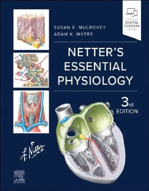 Netter's Essential Physiology by Susan Mulroney