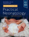 Workbook in Practical Neonatology by Richard Polin