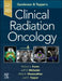Gunderson and Tepper's Clinical Radiation Oncology by Robert L. Foote, Jeff M. Michalski, Akila Viswanathan