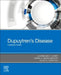Dupuytren's Disease: A Scientific Review by Lawrence C. Hurst
