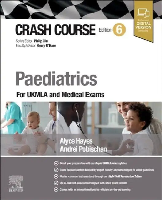 Crash Course Paediatrics: For Ukmla and Medical Exams by Alyce Hayes