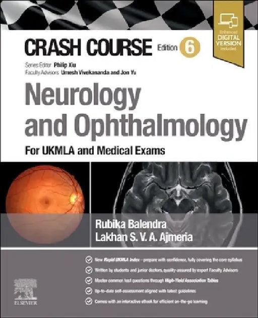 Crash Course Neurology and Ophthalmology: For Ukmla and Medical Exams by Rubika Balendra