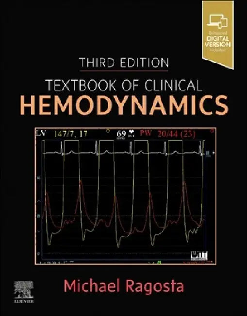Textbook of Clinical Hemodynamics by Michael Ragosta