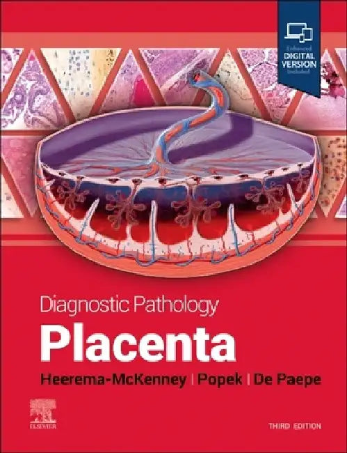 Diagnostic Pathology: Placenta by Amy Heerema-Mckenney