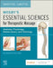 Mosby's Essential Sciences for Therapeutic Massage: Anatomy, Physiology, Biomechanics, and Pathology by Sandy Fritz