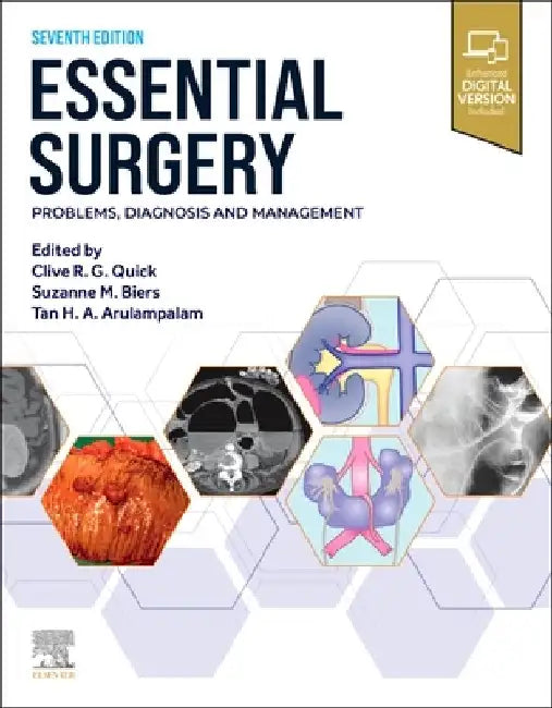 Essential Surgery: Problems, Diagnosis and Management by Clive R. G. Quick