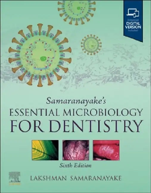 Samaranayake's Essential Microbiology for Dentistry by Lakshman Samaranayake