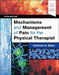 Mechanisms and Management of Pain for the Physical Therapist by Kathleen A. Sluka