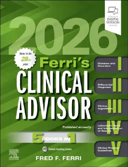 Ferri's Clinical Advisor 2026: 5 Books in 1 by Fred F. Ferri